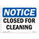 SignMission Closed for Cleaning Sign | Wayfair